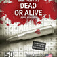50 Clues Maria-trilogia, kauhupakopelin ensimmäinen osa, Dead or Alive