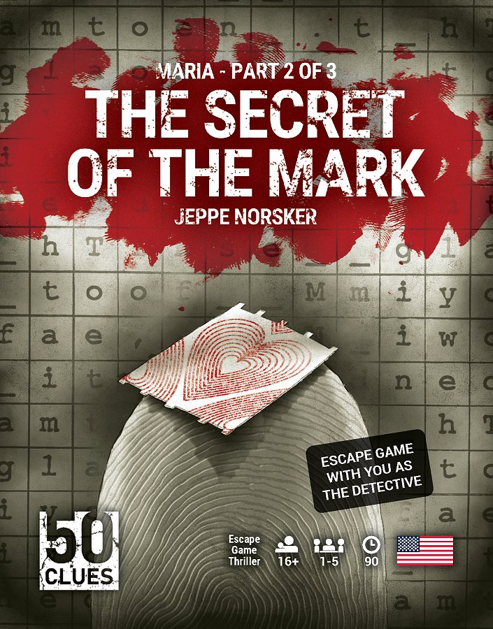 50 Clues Maria-trilogia, kauhupakopelin toinen osa, The Secret of the Mark