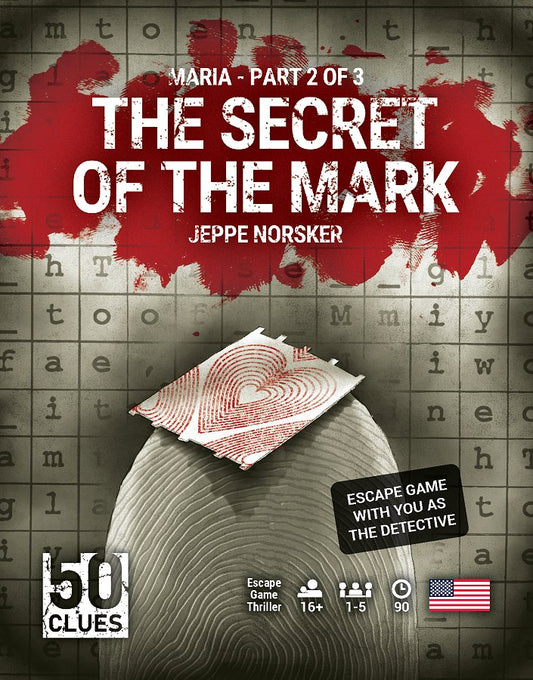 50 Clues Maria-trilogia, kauhupakopelin toinen osa, The Secret of the Mark